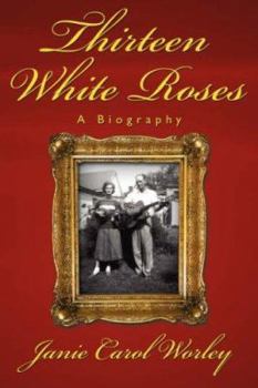 Paperback Thirteen White Roses: A Biography Book