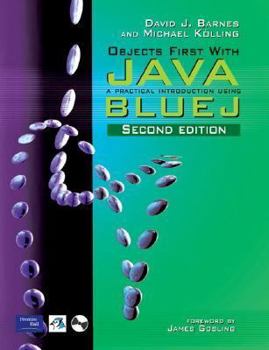 Paperback Objects First with Java: a Practical Introduction Using BlueJ Book