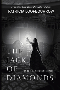 Paperback The Jack of Diamonds: Part 11 of the Red Dog Conspiracy Book