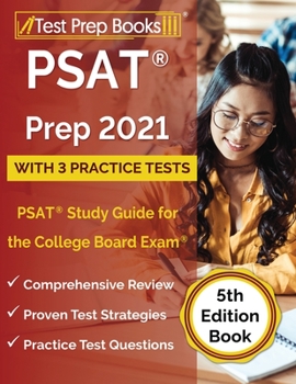 Paperback PSAT Prep 2021 with 3 Practice Tests: PSAT Study Guide for the College Board Exam [5th Edition Book] Book