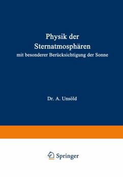 Paperback Physik Der Sternatmosphären: Mit Besonderer Berücksichtigung Der Sonne [German] Book