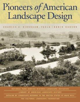 Hardcover Pioneers of American Landscape Design Book