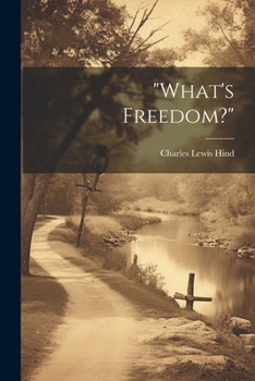 Paperback "What's Freedom?" Book