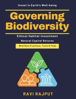 Governing Biodiversity: Sustainability Compliance | Green Regulation Strategies | Nature-Positive Framework | Ecological Risk Mitigation | Future of Biodiversity | Nature Disclosure Insights