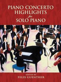 Paperback Piano Concerto Highlights for Solo Piano Book