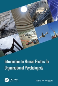 Paperback Introduction to Human Factors for Organisational Psychologists Book