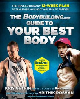 Paperback The Bodybuilding.com: Guide to Your Best Body [Paperback] [May 01, 2013] Kris Gethin Book