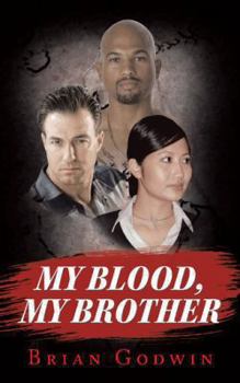 Paperback My Blood, My Brother Book