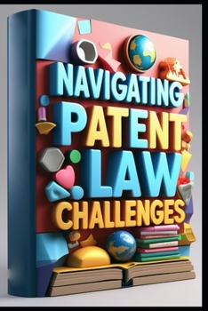 Navigating Patent Law Challenges: Ethics, Origins & Future of Intellectual Property Law, Patent Process Unveiled, Creators Trademark Essentials, Protecting Creative Works, Fair Use Role, Copyright