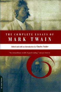 Paperback The Complete Essays of Mark Twain Book