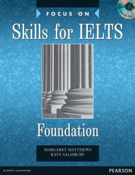 Focus on Skills for Ielts Foundation Class CD 1-2 - Book  of the Focus on IELTS