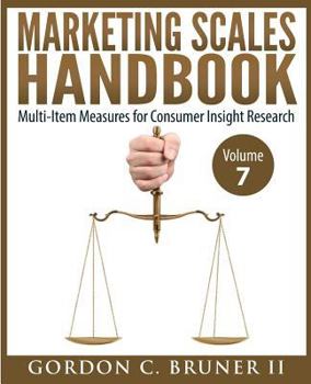 Paperback Marketing Scales Handbook: Multi-Item Measures for Consumer Insight Research (Volume 7) Book