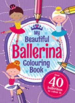 Paperback My Ballerina Colouring Book