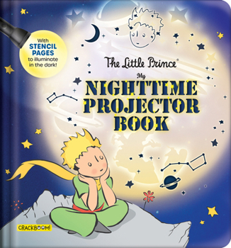 Board book The Little Prince: My Nighttime Projector Book