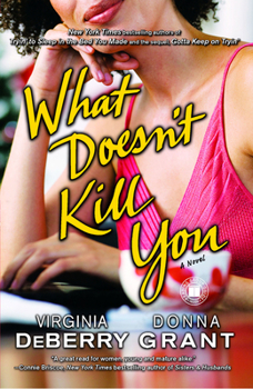 Paperback What Doesn't Kill You Book