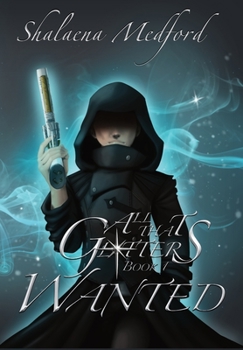 Wanted - Book #1 of the All That Glitters