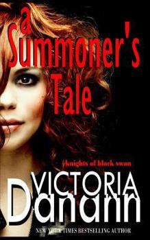 A Summoner's Tale - Book #3 of the Knights of Black Swan