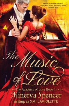 The Music of Love - Book #1 of the Academy of Love
