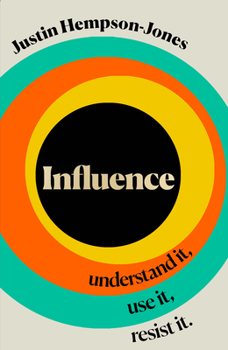 Hardcover William Collins Influence Understand it, Use it, Resist it. Book