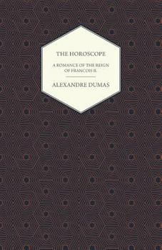 L'Horoscope - Book #7 of the Last Valois