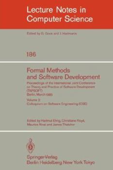 Paperback Formal Methods and Software Development. Proceedings of the International Joint Conference on Theory and Practice of Software Development (Tapsoft), B Book