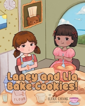 Paperback Laney and Lia Bake Cookies! Book