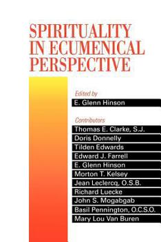 Paperback Spirituality in Ecumenical Perspective Book