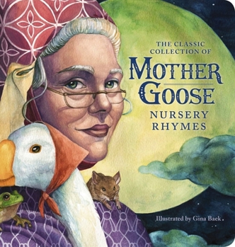 Board book The Classic Collection of Mother Goose Nursery Rhymes (Oversized Padded Board Book): The Classic Edition Book