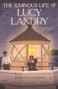 Luminous Life of Lucy Landry