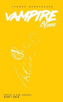 Paperback Vampire Blues: Band 1 Gelb [German] Book