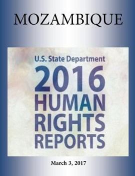 Paperback MOZAMBIQUE 2016 HUMAN RIGHTS Report Book