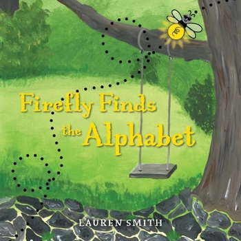 Paperback Firefly Finds the Alphabet Book