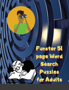 Funster 51 page Word Search Puzzles for Adults: Word Search Book for Adults with a Huge Supply of Puzzles