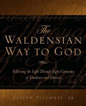 Paperback The Waldensian Way to God Book