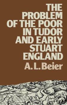Hardcover The Problem of the Poor in Tudor and Early Stuart England Book