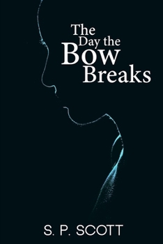 Paperback The Day the Bow Breaks Book