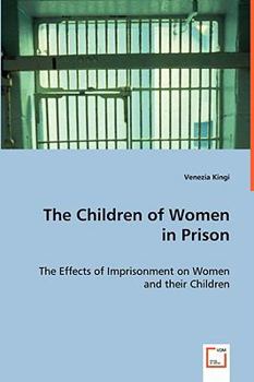 Paperback The Children of Women in Prison Book