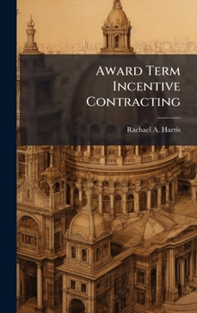 Hardcover Award Term Incentive Contracting Book