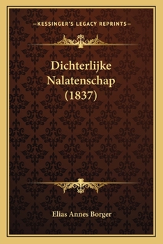 Paperback Dichterlijke Nalatenschap (1837) [Dutch] Book