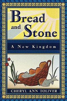 Paperback Bread and Stone: A New Kingdom Book