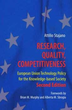 Paperback Research, Quality, Competitiveness: European Union Technology Policy for the Knowledge-Based Society Book