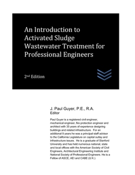 Paperback An Introduction to Activated Sludge Wastewater Treatment for Professional Engineers Book