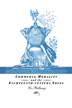 Paperback Commerce, Morality and the Eighteenth-Century Novel Book