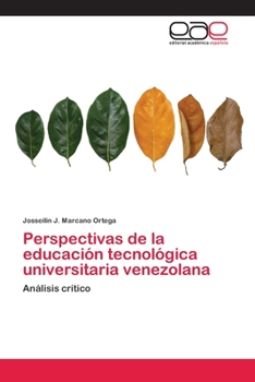 Paperback Perspectivas de la educación tecnológica universitaria venezolana [Spanish] Book