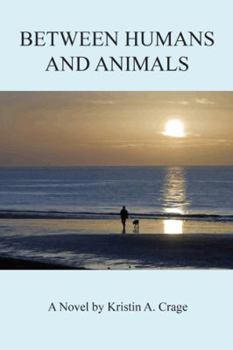 Paperback Between Humans and Animals Book