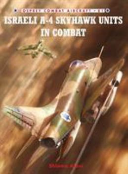 Paperback Israeli A-4 Skyhawk Units in Combat Book