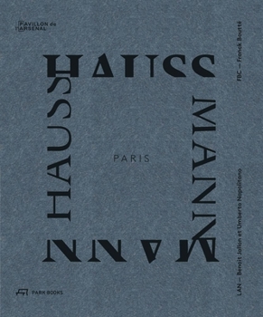 Hardcover Paris Haussmann: A Model's Relevance Book
