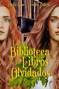 Paperback La biblioteca de los libros olvidados [Spanish] Book