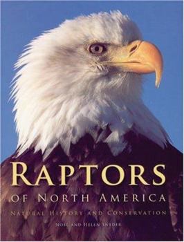 Hardcover Raptors of North America: Natural History and Conservation Book