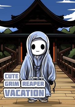 Paperback Cute Grim Reaper - Vacation: Coloring Book